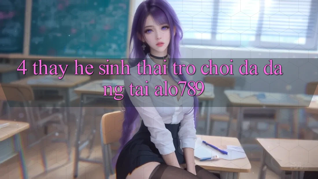 4. Thấy Hệ Sinh Thái Trò Chơi Đa Dạng Tại Alo789