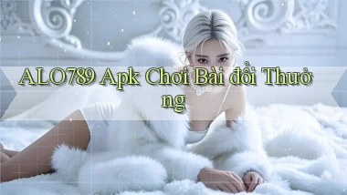 alo789  apk chơi bài đổi thưởng