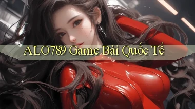 alo789  game bài quốc tế