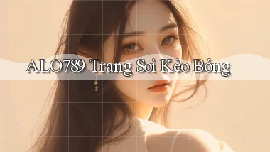 alo789  trang soi kèo bóng