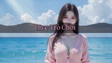 Live Trò chơi