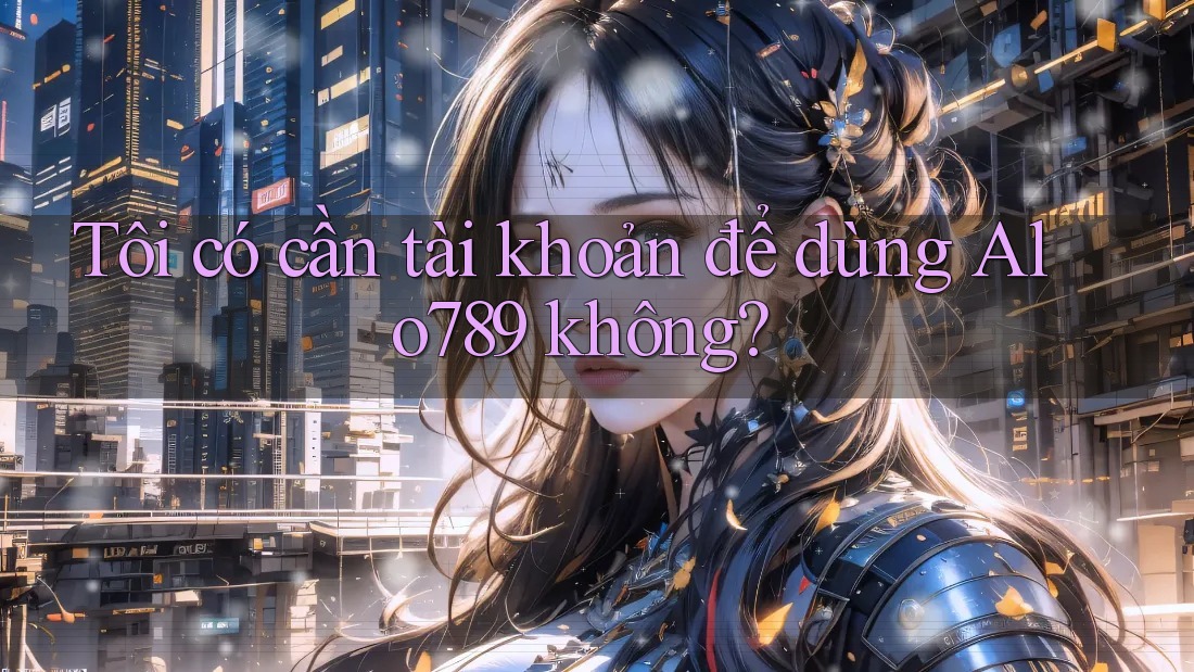 Tôi có cần tài khoản để dùng Alo789 không? Tôi có cần tài khoản để dùng Alo789 không?