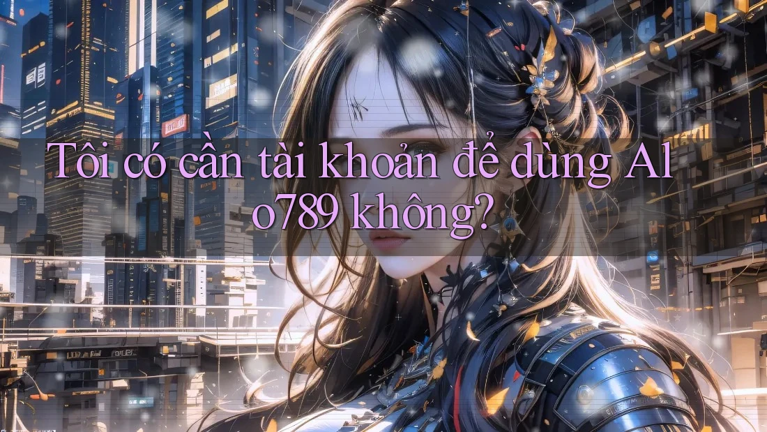 Tôi có cần tài khoản để dùng Alo789 không? Tôi có cần tài khoản để dùng Alo789 không?