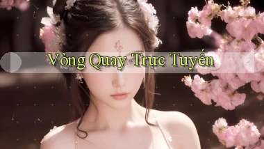 Vòng quay Trực tuyến