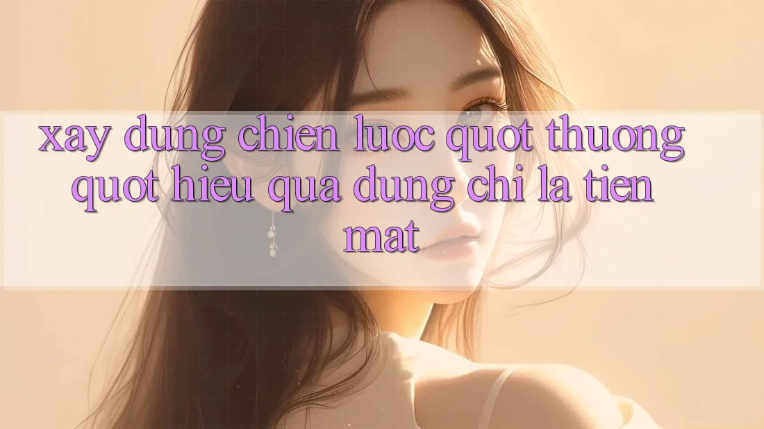Xây Dựng Chiến Lược " Thưởng" Hiệu Quả - Đừng Chỉ Là Tiền Mặt! Xây Dựng Chiến Lược " Thưởng" Hiệu Quả - Đừng Chỉ Là Tiền Mặt!